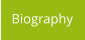 Biography